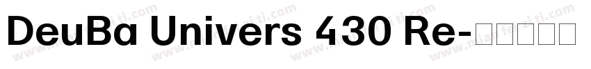 DeuBa Univers 430 Re字体转换